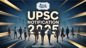 UPSC Notification 2025