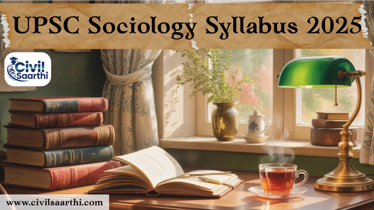 UPSC Sociology Syllabus