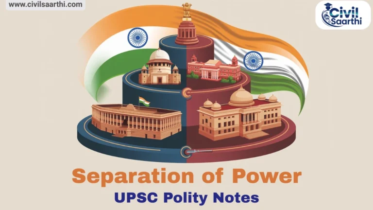 Separation of Power UPSC Polity Notes