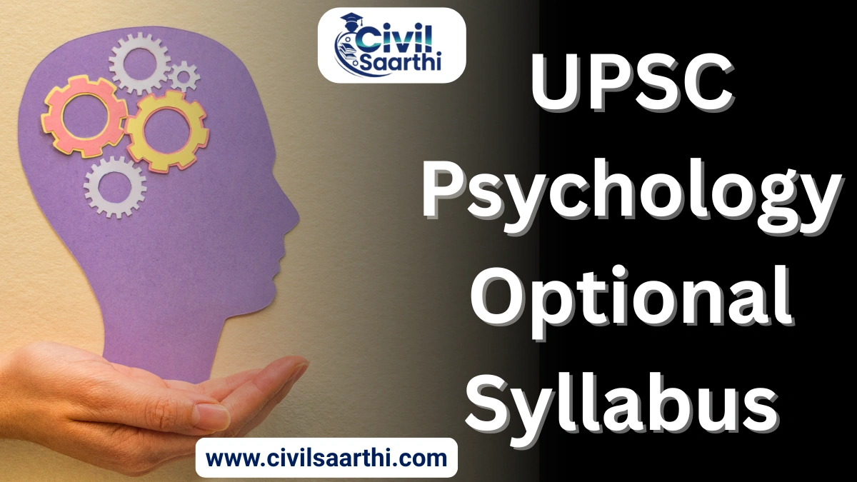 UPSC Psychology Optional Syllabus, Download Syllabus PDF, Paper 1 & 2
