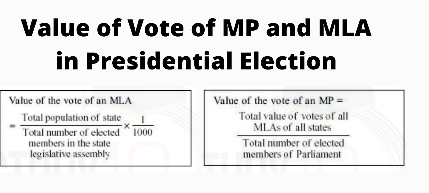 value of vote of mp and mla in presidential election