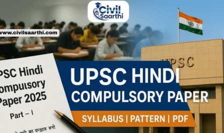 UPSC Mains Hindi Compulsory Paper 2025 Download PDF Link