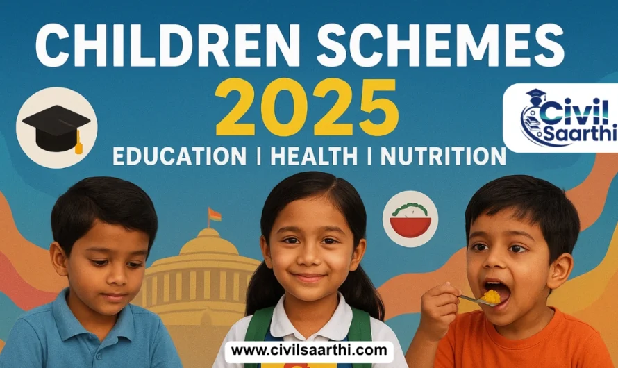 Government Schemes Related to Children in India, UPSC Notes