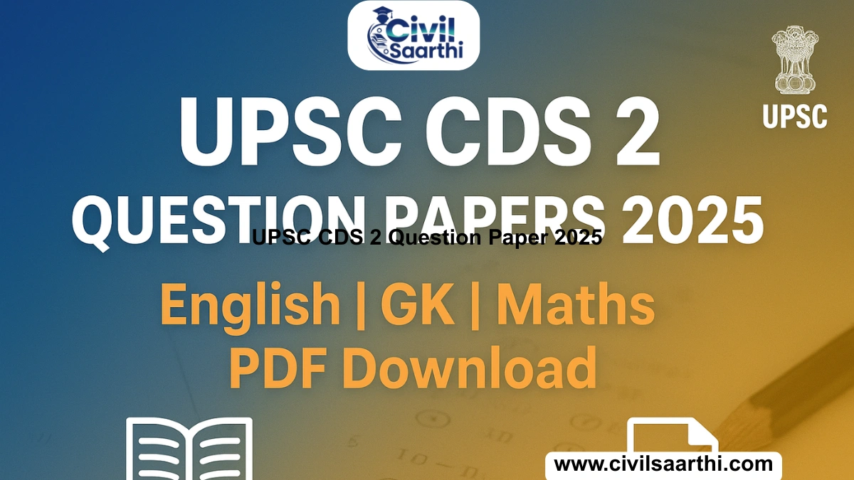 UPSC CDS 2 Question Paper 2025 Download English GK Maths paper PDF