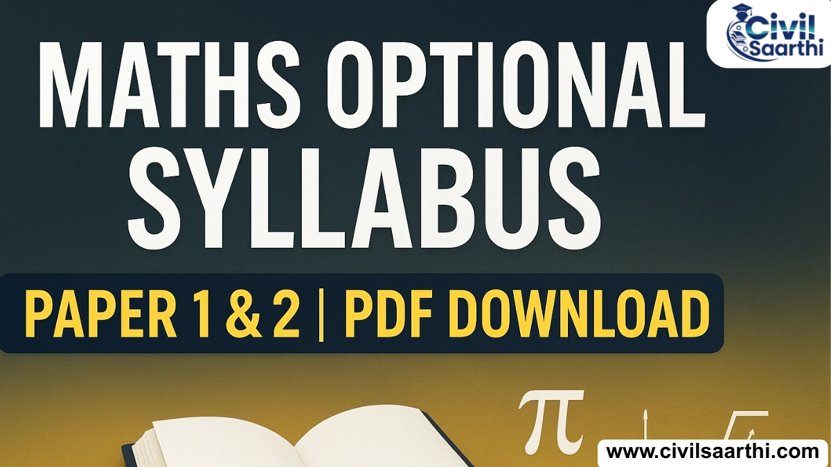 UPSC Maths Optional Syllabus 2025 PDF Download for Paper 1 & 2 1 UPSC Maths Optional Syllabus 2025 PDF Download for Paper 1 & 2