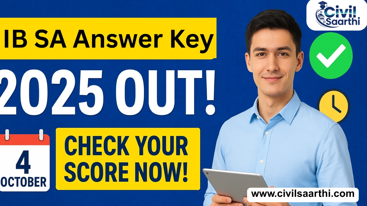 IB Security Assistant Answer Key 2025 Out at mha.gov.in, Download PDF 1 IB Security Assistant Answer Key 2025 Out at mha.gov.in, Download PDF