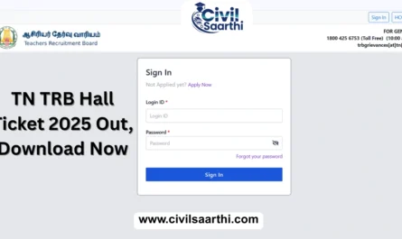 TN TRB Hall Ticket 2025 Out, Download Now, Steps, Details Mentioned, Exam Date 2 TN TRB Hall Ticket 2025 Out, Download Now, Steps, Details Mentioned, Exam Date