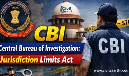 CBI Central Bureau of Investigation: Jurisdiction Limits Act