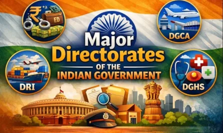 Major Directorates of the Indian Government